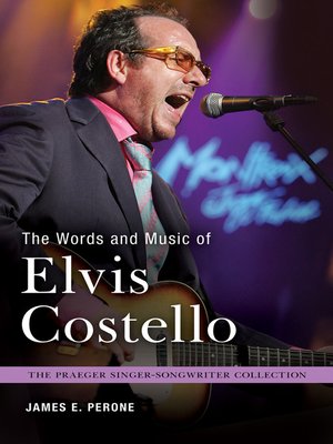 cover image of The Words and Music of Elvis Costello